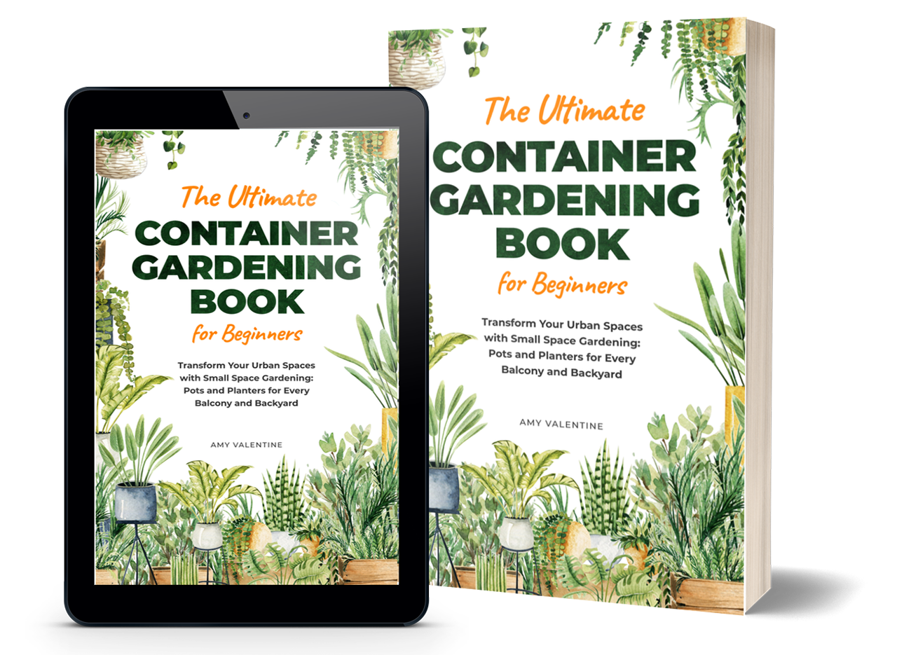 The Ultimate Container Gardening Book for Beginners